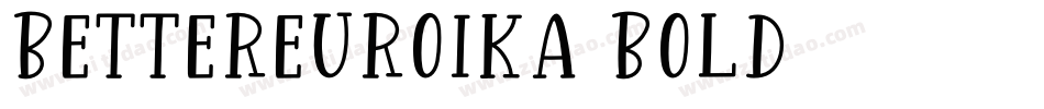 BetterEuroika Bold字体转换